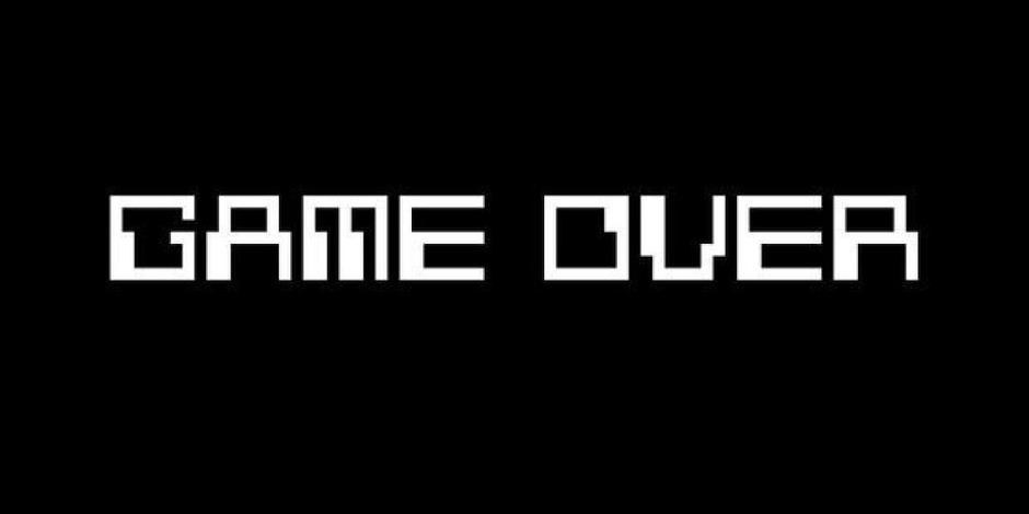 Game over? 